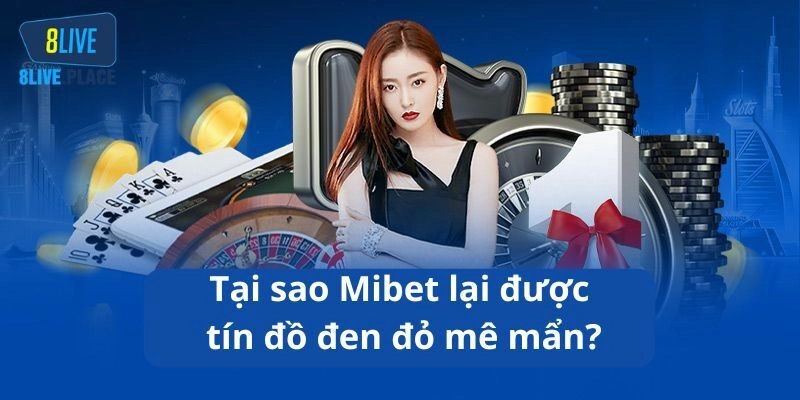 Đánh giá chi tiết về MIBET